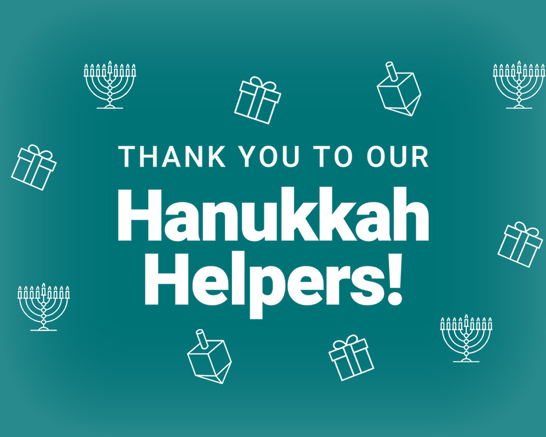Jewish Family & Career Services Helping at Hanukkah for 30 Years Jewish Family & Career Services